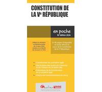 Constitution de la Ve République: Texte intégral en vigueur à jour de la révision constitutionnelle du 8 mars 2024 (2024-2025)