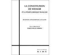Constitution de Weimar et la Pensee Juridique Française