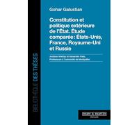 Constitution et politique extérieure de l'État. Étude comparée : États-Unis, France, Royaume-Uni et Russie