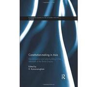 Constitution-making in Asia - [Version Originale] Inconnu (Auteur)