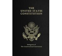 Constitution of the United States: US Constitution, Declaration of Independence, Bill of Rights with Amendments. Pocket Size