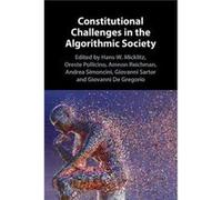 Constitutional Challenges in the Algorithmic Society Constitutional Challenges in the Algorithmic Society (Auteur)