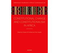Constitutional Change and Constitutionalism in Africa
