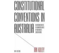 Constitutional Conventions in Australia - [Version Originale] Ian Killey (Auteur)