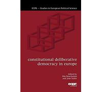 Constitutional Deliberative Democracy In Europe