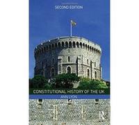 Constitutional History of the UK - [Version Originale] Inconnu (Auteur)
