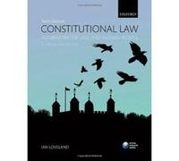 Constitutional Law, Administrative Law, and Human Rights: A critical introduction Loveland, Ian (Auteur)