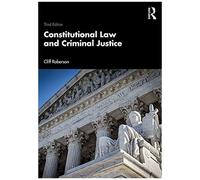 Constitutional Law And Criminal Justice