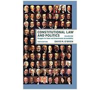 Constitutional Law And Politics: Struggles For Power And Governmental Accountability