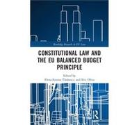 Constitutional Law and the EU Balanced Budget Principle by Eric Oliva Eric Oliva (Auteur)