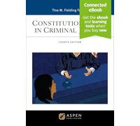 Constitutional Law in Criminal Justice: [Connected eBook]