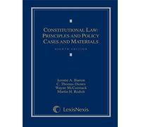 Constitutional Law, Principles And Policy: Cases And Materials