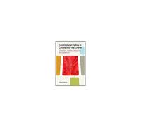Constitutional Politics In Canada After The Charter