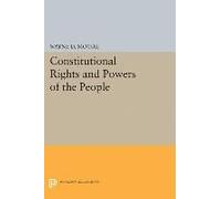 Constitutional Rights And Powers Of The People