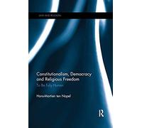 Constitutionalism, Democracy And Religious Freedom
