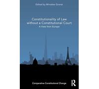 Constitutionality of Law without a Constitutional Court