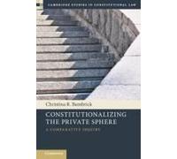 Constitutionalizing The Private Sphere