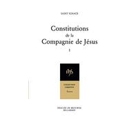 Constitutions de la compagnie de Jésus.1