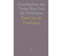 Constitutions des Treize États-Unis de l'Amérique