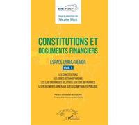 Constitutions et documents financiers Vol 1 Espace UMOA/UEMOA Nicaise Médé (Auteur)