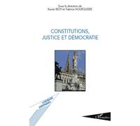 Constitutions, justice et démocratie - Xavier Bioy - L'harmattan - broché - Etude