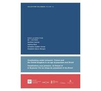 Constitutions Sous Pression : La France Et Royaume-Uni Au Temps Du Populisme Et Du Brexit
