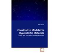 Constitutive Models For Hyperelastic Materials Pascon, João (Auteur)