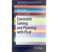 Constraint Solving and Planning with Picat