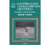 CONSTRUCCIÓN DEL CONOCIMIENTO CIENTÍFICO, LA. Sociología y ética de la ciencia