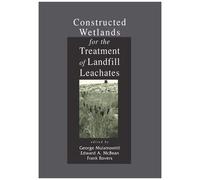Constructed Wetlands For The Treatment Of Landfill Leachates