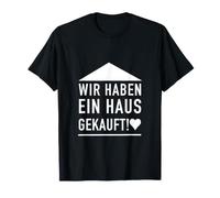Constructeur - Nous Avons acheté Une Maison (D010-1376A) T-Shirt