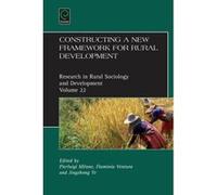 Constructing a New Framework for Rural Development: v.22 (Research in Rural Sociology & Development) - [Version Originale] Inconnu (Auteur)