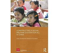 Constructing A Social Welfare System For All In China