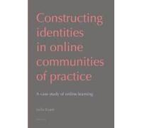 Constructing Identities In Online Communities Of Practice