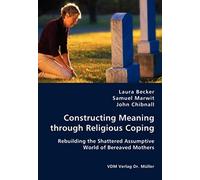 Constructing Meaning Through Religious Coping