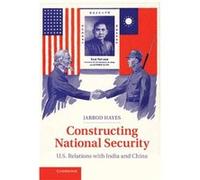 Constructing National Security - Jarrod Georgia Institute of Technology Hayes - Cambridge University Press - Livre en Anglais - Hardback Jarrod Georgia Institute of Technology HayesJarrod Georgia Inst