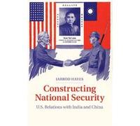 Constructing National Security - Jarrod Georgia Institute of Technology Hayes - Cambridge University Press - Livre en Anglais - Paperback Jarrod Georgia Institute of Technology HayesJarrod Georgia Ins