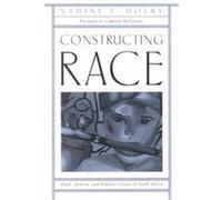 Constructing Race, Suny Series, Power, Social Identity, and Education Nadine Dolby (Auteur)