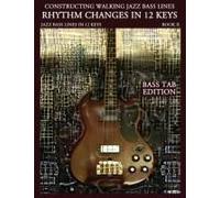 Constructing Walking Jazz Bass Lines Book Ii Walking Bass Lines