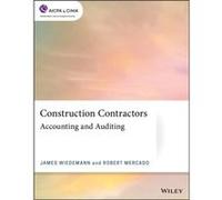 Construction Contractors: Accounting And Auditing
