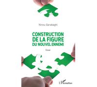 Construction De La Figure Du Nouvel Ennemi - Essai