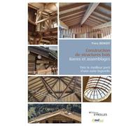 Groupe Eyrolles – Construction de structures bois : barres et assemblages