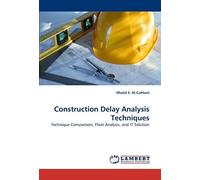 Construction Delay Analysis Techniques
