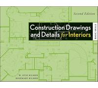 Construction Drawings and Details for Interiors: Basic Skills