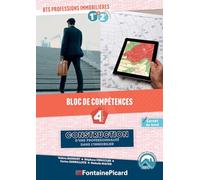 Construction d'une professionnalité dans l'immobilier BTS Professions immobilières: Bloc de compétences