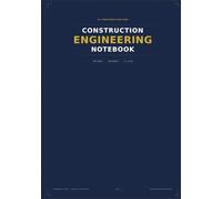 Construction Engineering Notebook: Dot Grid, Numbered Pages & Table of Contents for Engineers, QS & Site Professionals