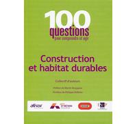 Construction et habitat durables - Collectif - Afnor - broché - Guide