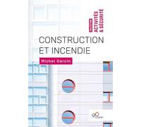 Construction et incendie