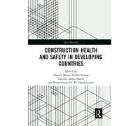 Construction Health And Safety In Developing Countries