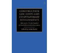 Construction Law, Costs And Contemporary Developments